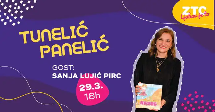 Tunelić Panelić sa Sanjom Lujić Pirc: Kvalitetno vrijeme uz priču u ZTC-u Tunelić Panelić sa Sanjom Lujić Pirc: Kvalitetno vrijeme uz priču u ZTC-u