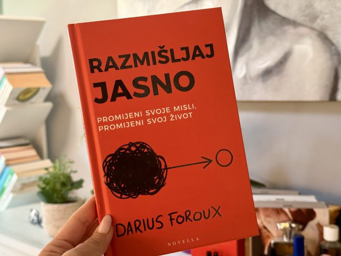 Recenzija knjige “Razmišljaj jasno: promijeni svoje misli, promijeni svoj život.” Recenzija knjige “Razmišljaj jasno: promijeni svoje misli, promijeni svoj život.”